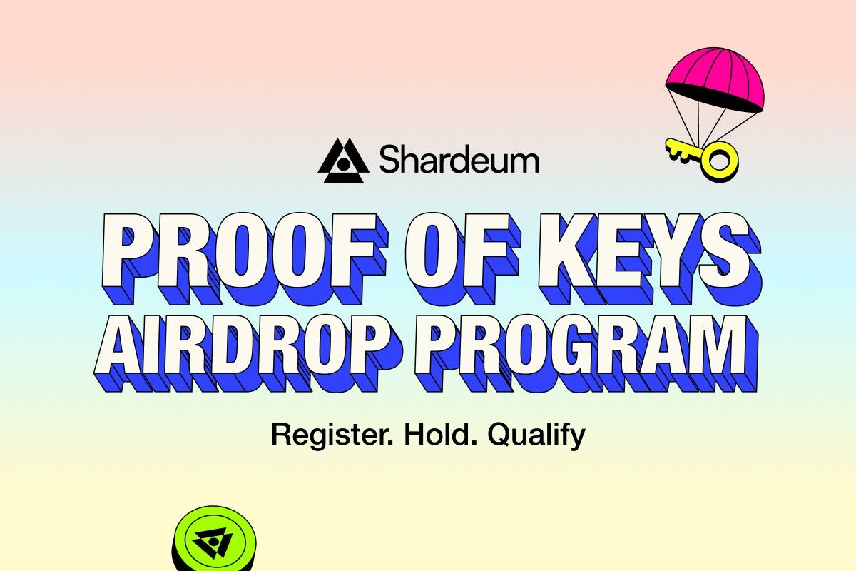 Join Shardeum’s Proof of Keys Airdrop Program