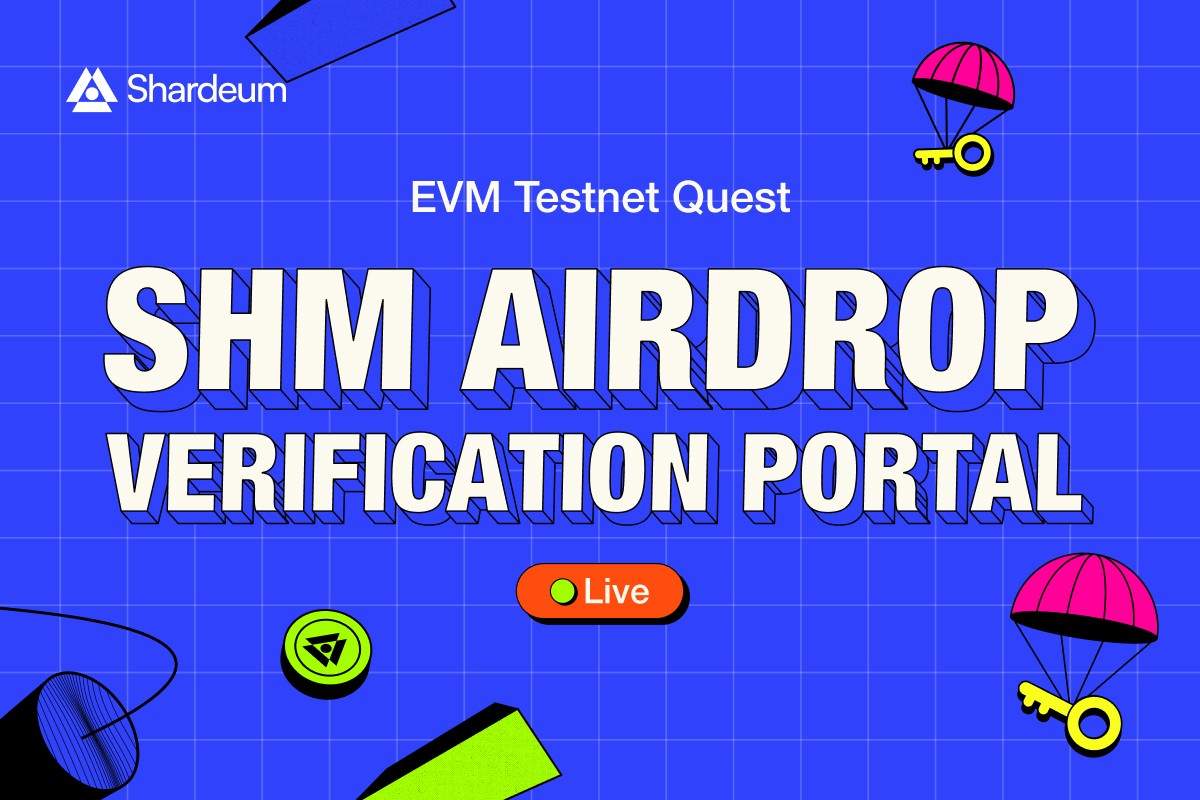EVM Testnet Quest: SHM Airdrop Verification Portal is Live